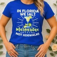 In Florida We Salt Margaritas Not Sidewalks Winter Gift Women's T-Shirt thumb 2