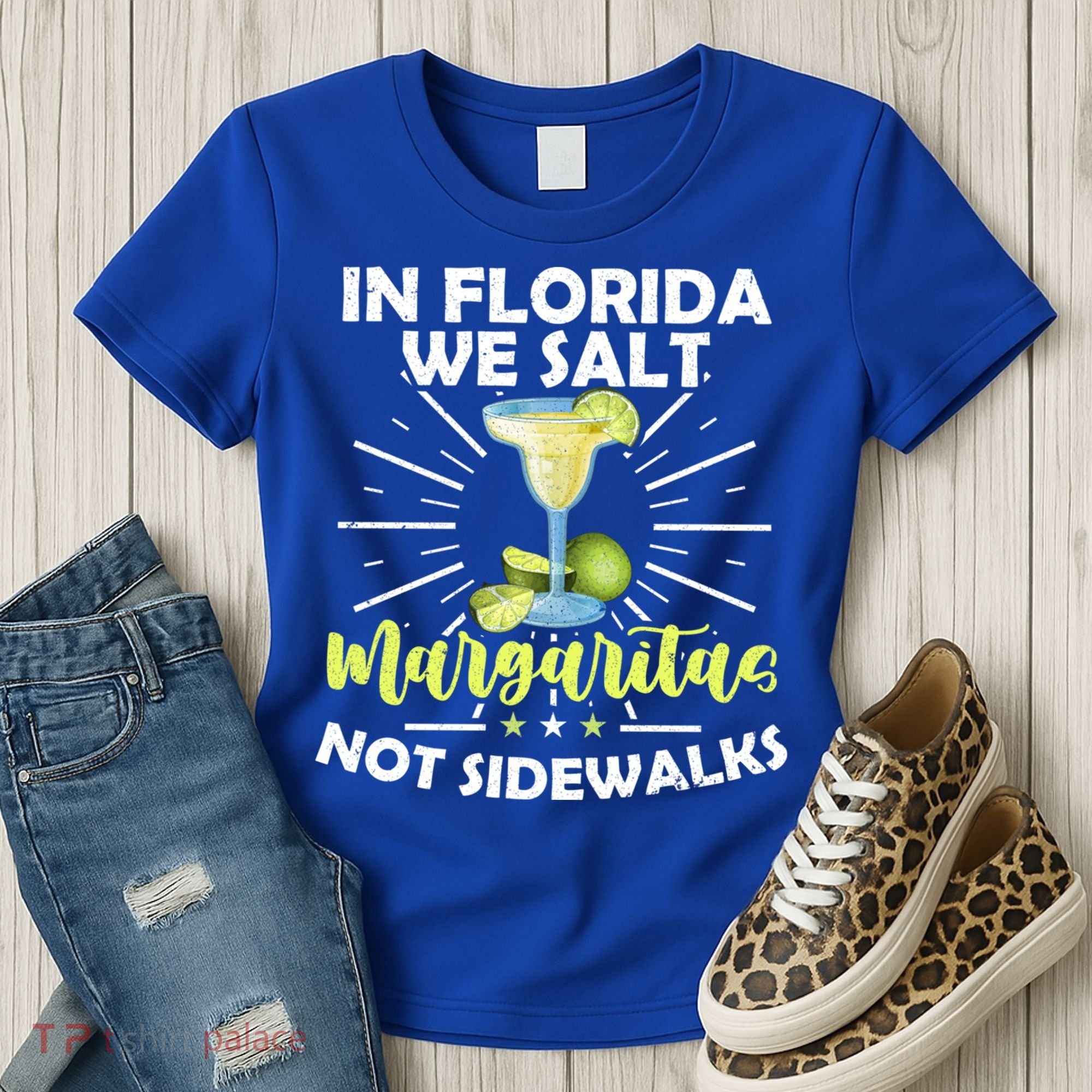 In Florida We Salt Margaritas Not Sidewalks Winter Gift Women's T-Shirt
