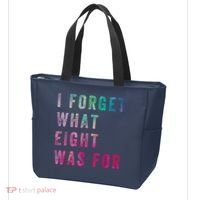I Forget What 8 Was For Funny Saying Tote Bag thumb 3
