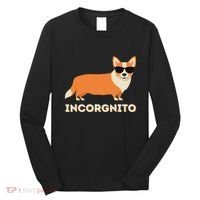 Incorgnito Funny Welsh Corgi Owner Dog Lover Long Sleeve Shirt thumb 0
