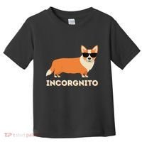 Incorgnito Funny Welsh Corgi Owner Dog Lover Toddler T-Shirt thumb 0