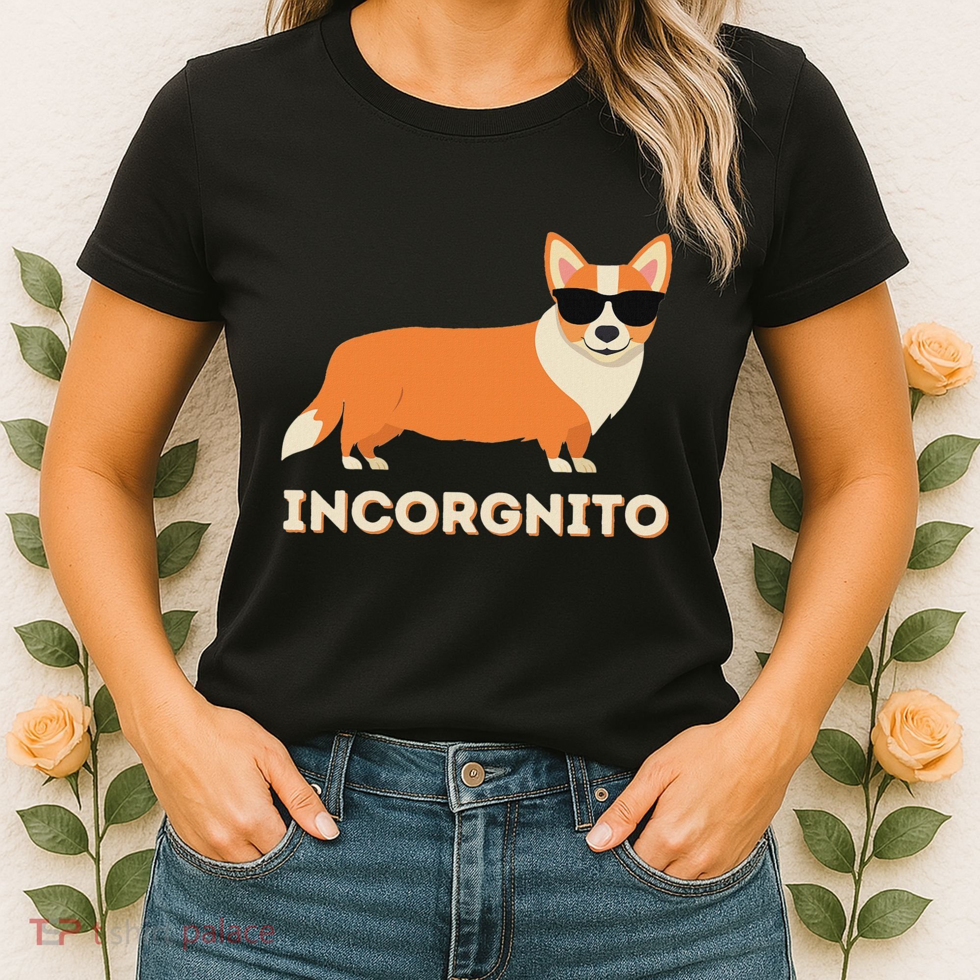 Incorgnito Funny Welsh Corgi Owner Dog Lover Women's T-Shirt