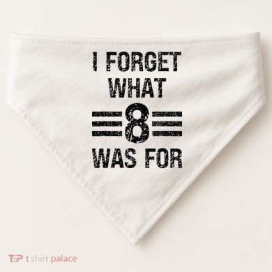 I Forget What 8 Was For Vintage USA-Made Doggie Bandana
