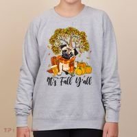It's Fall Y'all Pug Dog Pumpkin Autumn Thanksgiving Women's Sweatshirt thumb 0