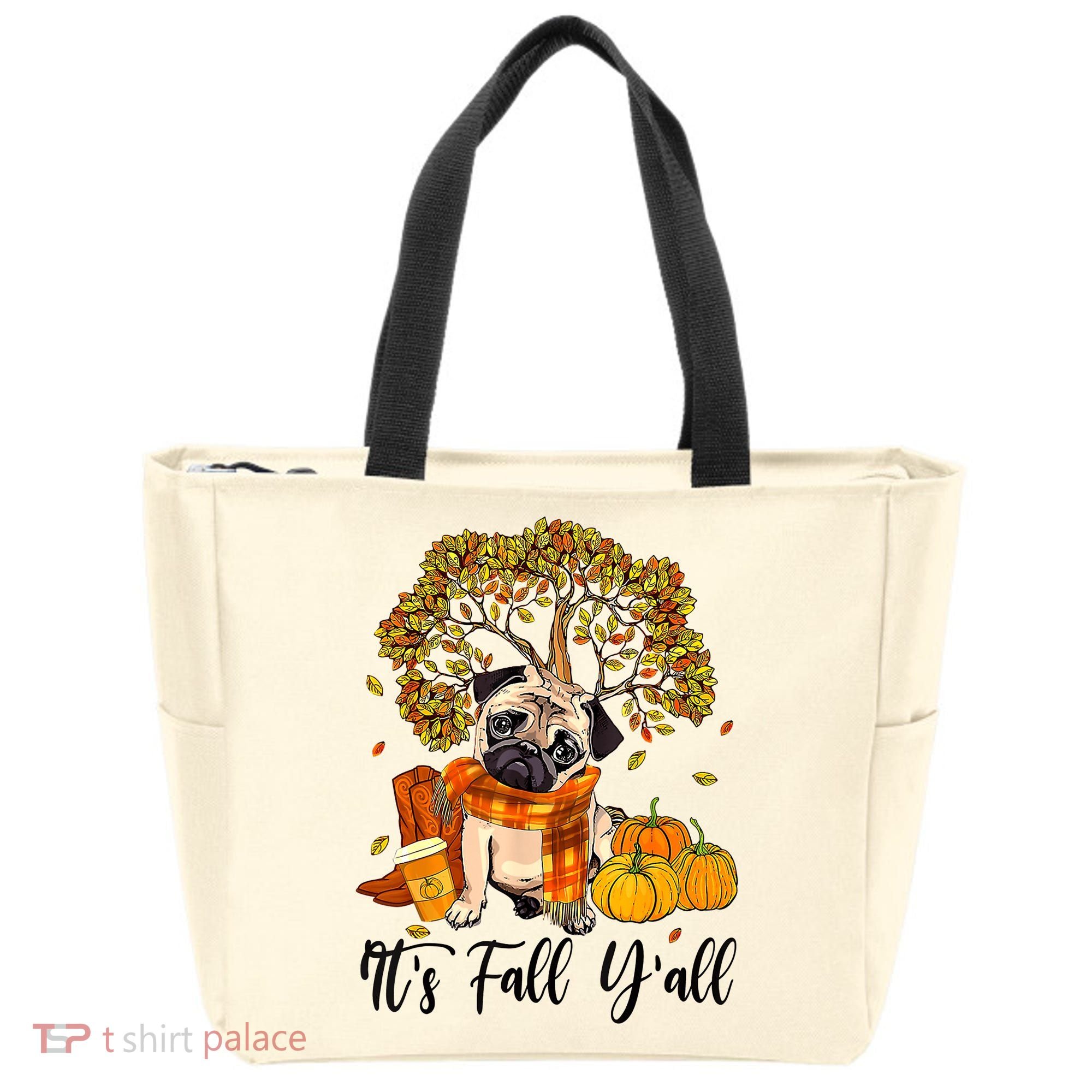 It's Fall Y'all Pug Dog Pumpkin Autumn Thanksgiving Tote Bag