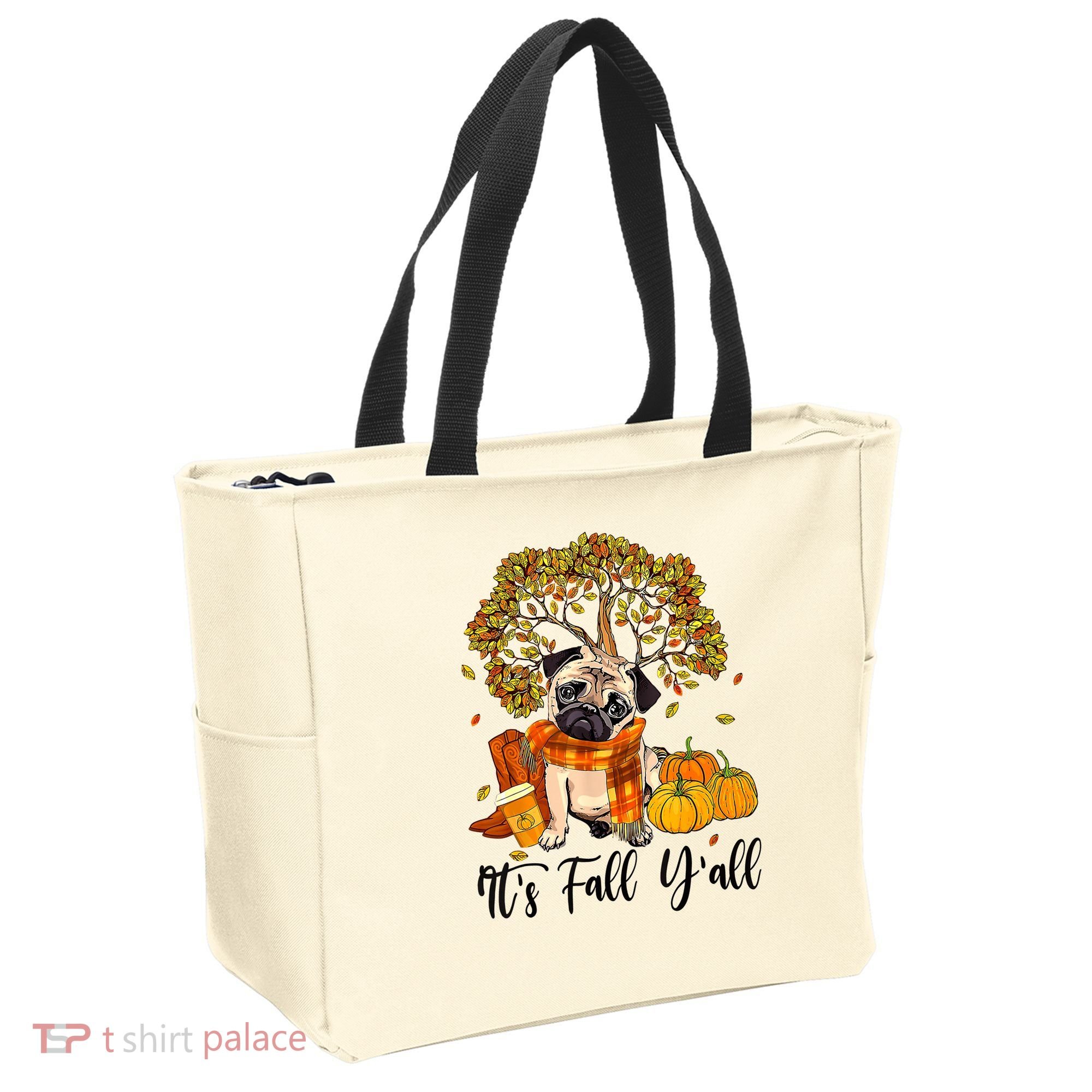 It's Fall Y'all Pug Dog Pumpkin Autumn Thanksgiving Tote Bag