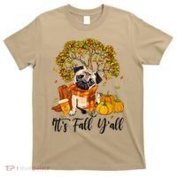 It's Fall Y'all Pug Dog Pumpkin Autumn Thanksgiving T-Shirt thumb 0