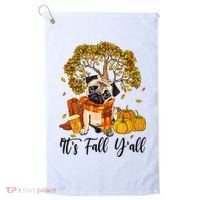 It's Fall Y'all Pug Dog Pumpkin Autumn Thanksgiving Golf Towel thumb 0