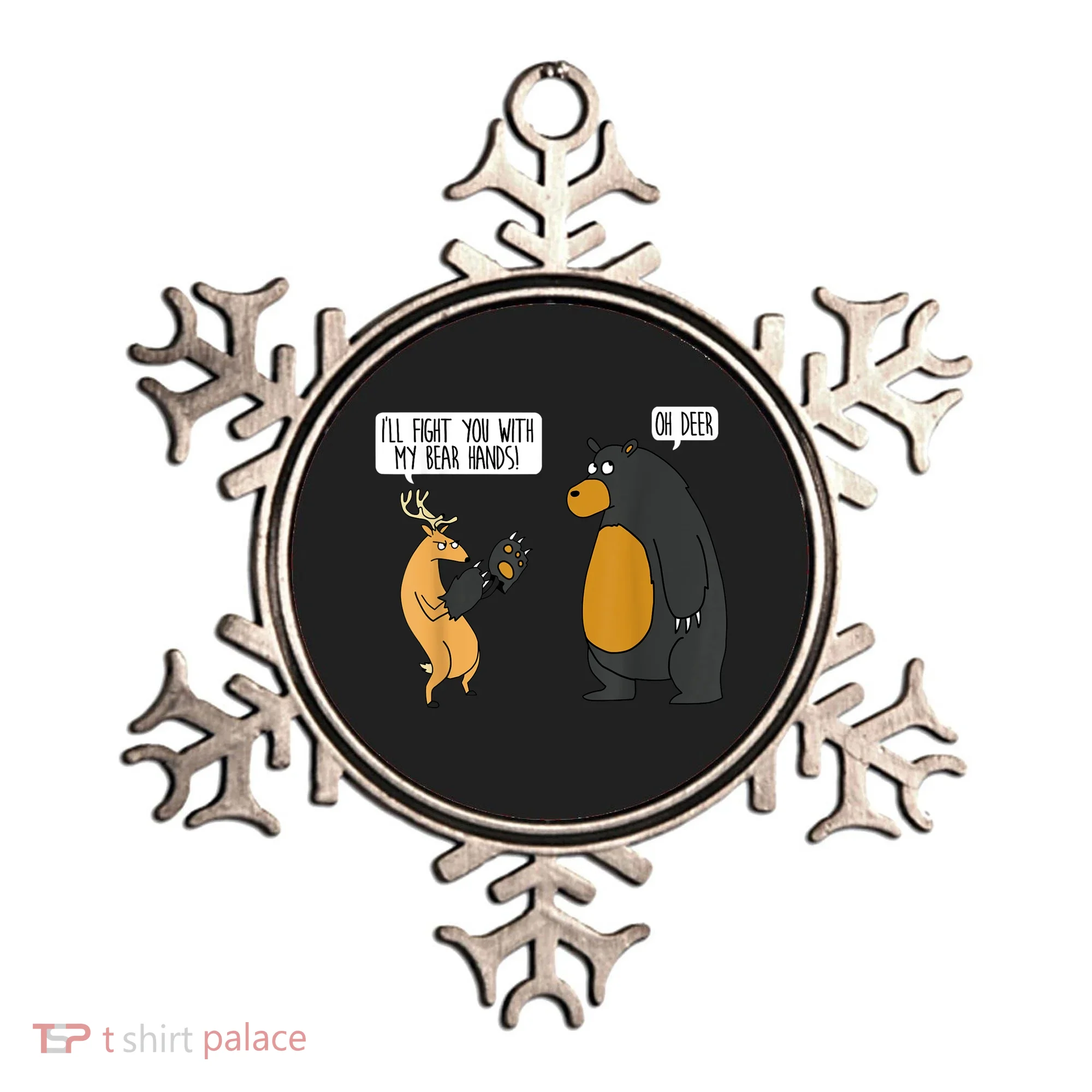 I'll Fight You With My Bear Hands Oh Deer Tee Funny Meme Ornament