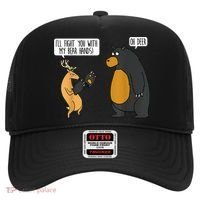I'll Fight You With My Bear Hands Oh Deer Tee Funny Meme Hat thumb 0