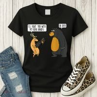 I'll Fight You With My Bear Hands Oh Deer Tee Funny Meme Women's T-Shirt thumb 3