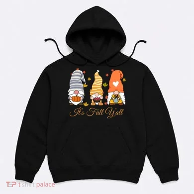 It's Fall Y'all Cute Gnomes Hoodie