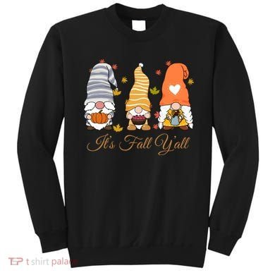 It's Fall Y'all Cute Gnomes Sweatshirt