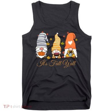 It's Fall Y'all Cute Gnomes Tank Top