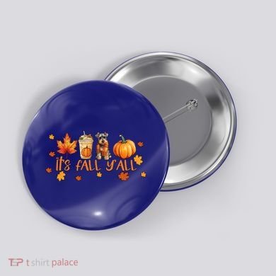 ItS Fall YAll Pumpkin Spice Latte Dog Miniature Schnauzer Gift Button