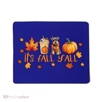 ItS Fall YAll Pumpkin Spice Latte Dog Miniature Schnauzer Gift Mousepad