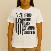 I Find Your Lack Of Ammo Disturbing Funny Gun Camo Guns T-Shirt thumb 4