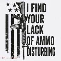 I Find Your Lack Of Ammo Disturbing Funny Gun Camo Guns Polo thumb 3