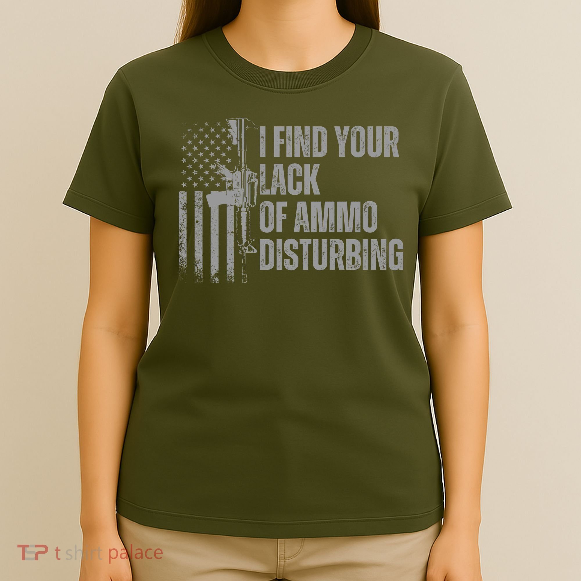 I Find Your Lack Of Ammo Disturbing T-Shirt