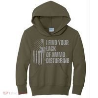 I Find Your Lack Of Ammo Disturbing Kids Hoodie thumb 0