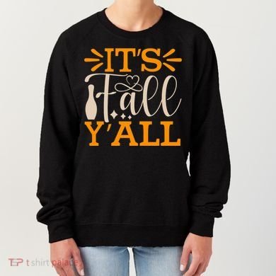 ItS Fall YAll Cut File Women's Sweatshirt