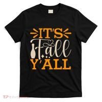 ItS Fall YAll Cut File T-Shirt thumb 0