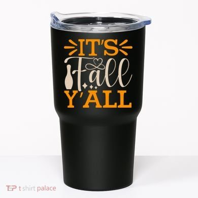 ItS Fall YAll Cut File Tumbler