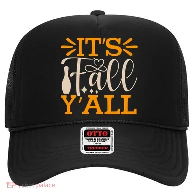 ItS Fall YAll Cut File Hat