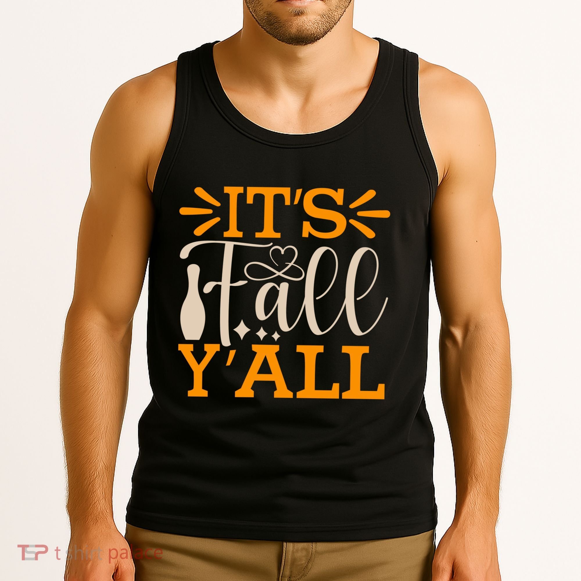 ItS Fall YAll Cut File Tank Top