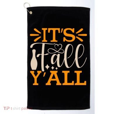 ItS Fall YAll Cut File Golf Towel