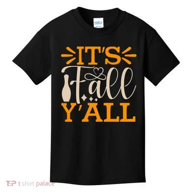 ItS Fall YAll Cut File Kids T-Shirt
