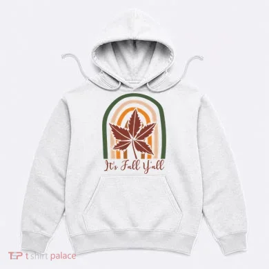 It's Fall Y'all Nature Rainbow Hoodie