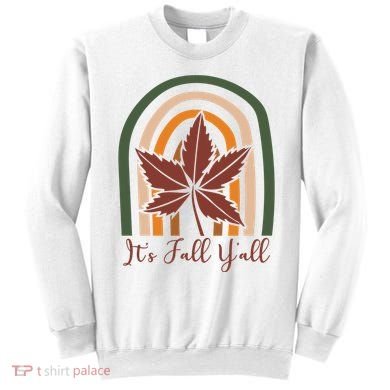 It's Fall Y'all Nature Rainbow Sweatshirt