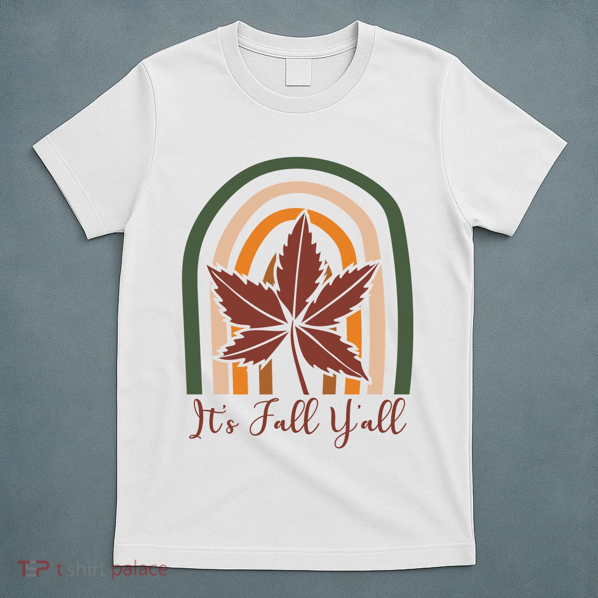 It's Fall Y'all Nature Rainbow T-Shirt