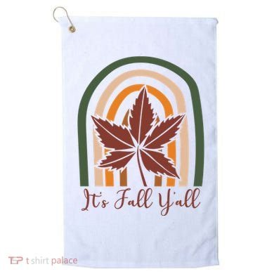 It's Fall Y'all Nature Rainbow Golf Towel