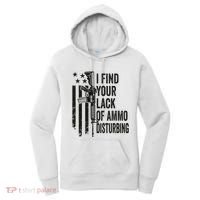 I Find Your Lack Of Ammo Disturbing Women's Hoodie thumb 0