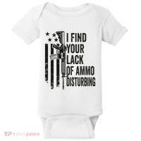 I Find Your Lack Of Ammo Disturbing Baby Bodysuit thumb 0