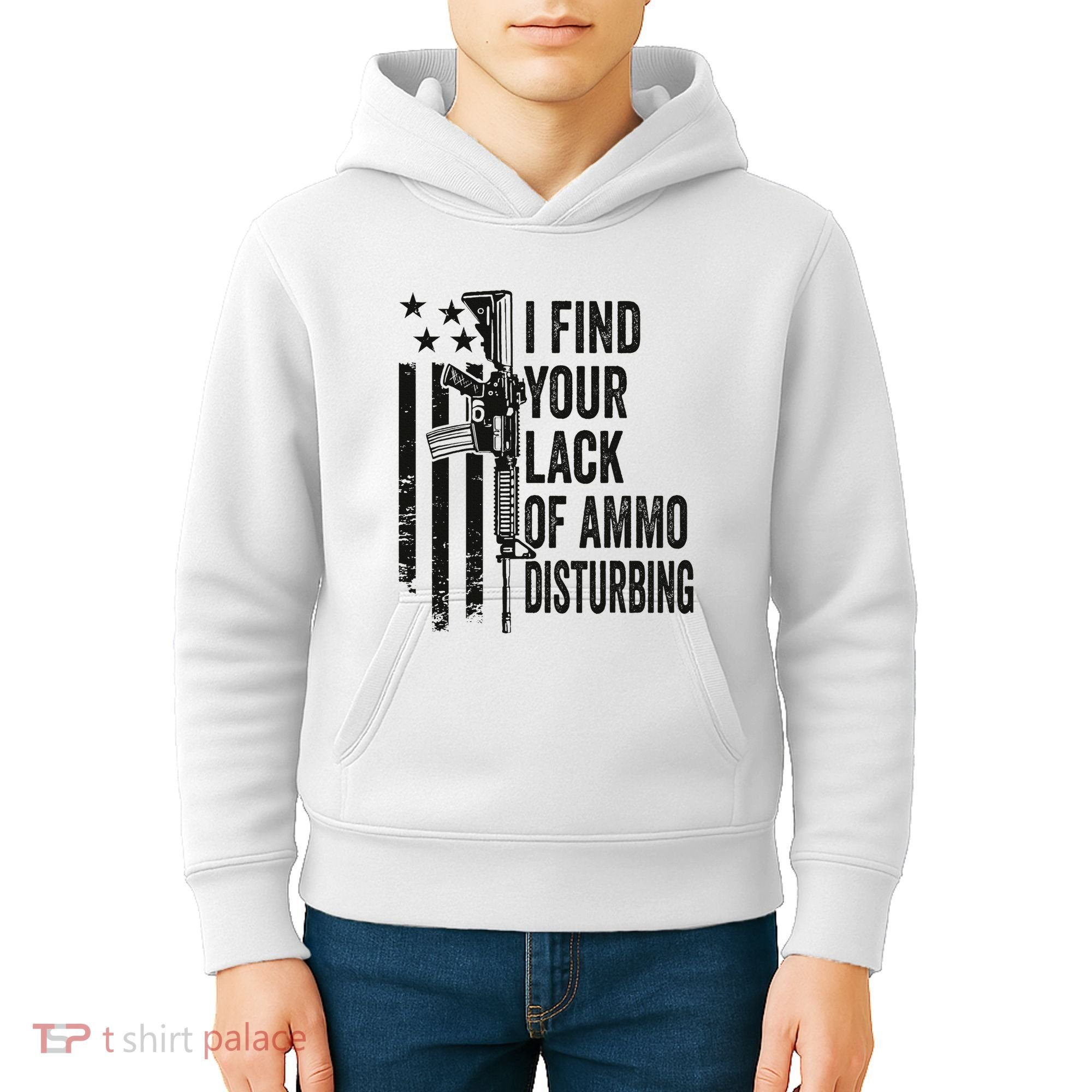 I Find Your Lack Of Ammo Disturbing Kids Hoodie