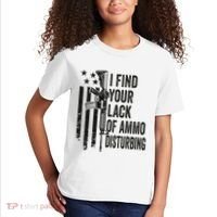 I Find Your Lack Of Ammo Disturbing Kids T-Shirt thumb 2