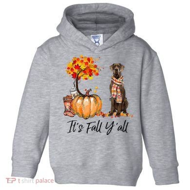 It's Fall Y'all Great Dane Dog Lovers Thanksgiving Halloween Toddler Hoodie