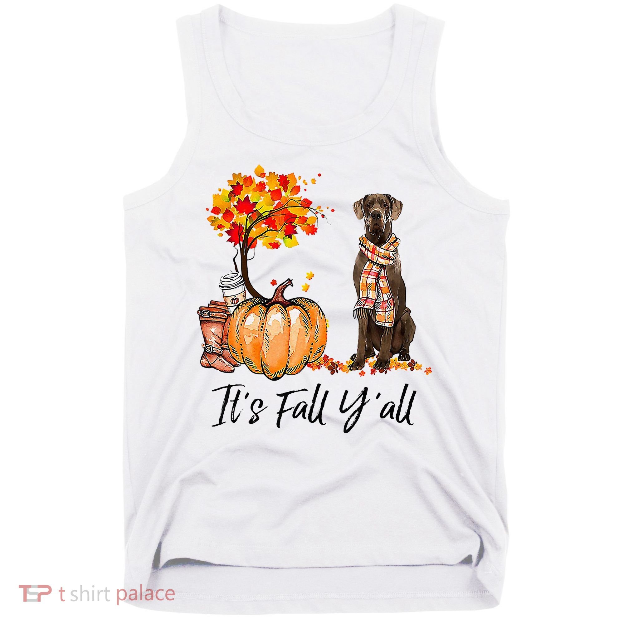 It's Fall Y'all Great Dane Dog Lovers Thanksgiving Halloween Tank Top