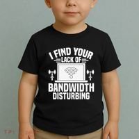 I Find Your Lack Of Bandwidth Disturbing. Network Admin Toddler T-Shirt thumb 2