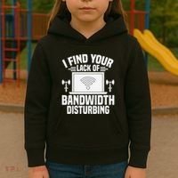 I Find Your Lack Of Bandwidth Disturbing. Network Admin Kids Hoodie thumb 3