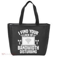 I Find Your Lack Of Bandwidth Disturbing. Network Admin Tote Bag thumb 0