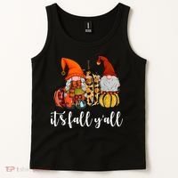 It's Fall Y'all Autumn Leaves Gnomes Fall Funny Tank Top thumb 2