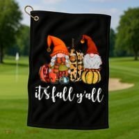 It's Fall Y'all Autumn Leaves Gnomes Fall Funny Golf Towel thumb 1