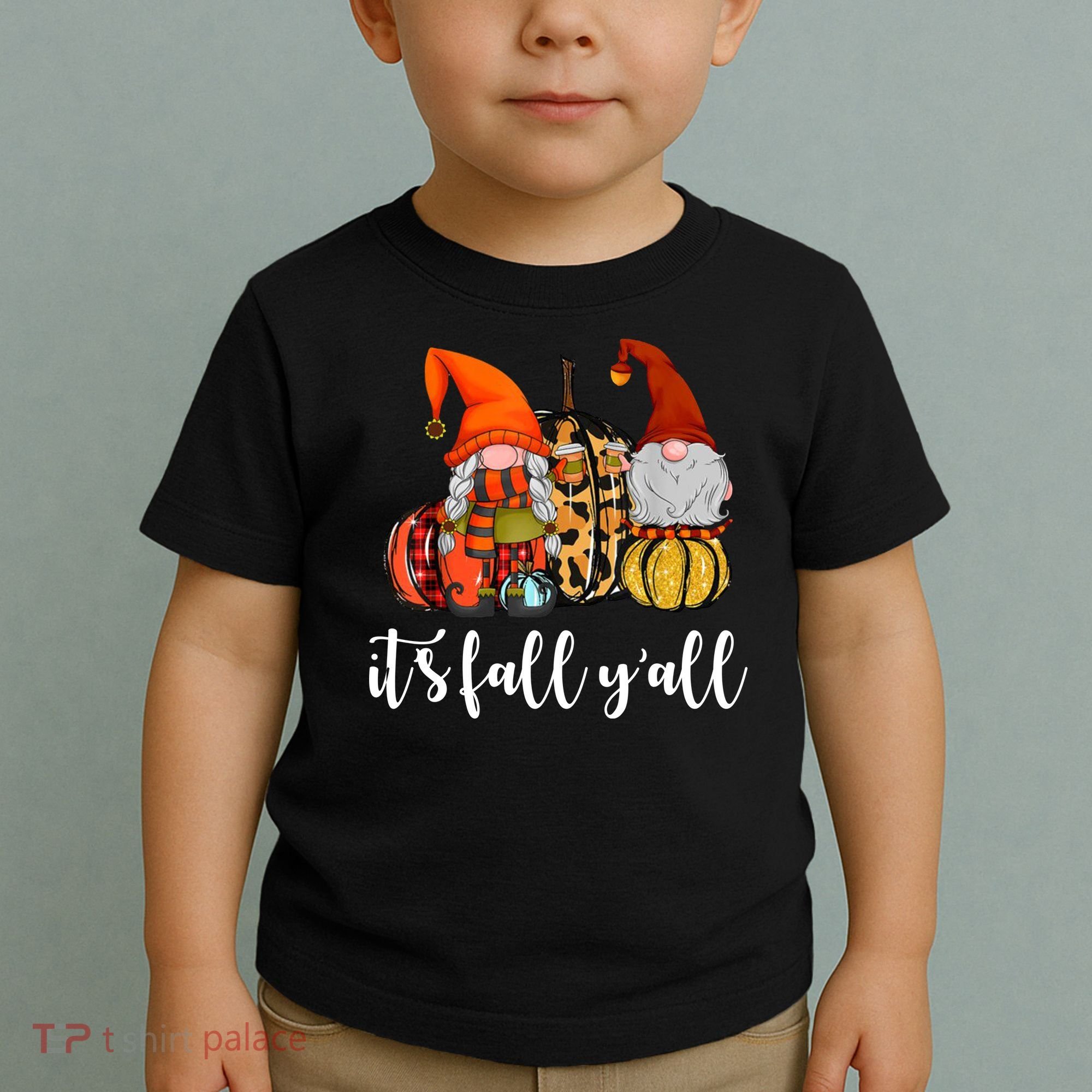 It's Fall Y'all Autumn Leaves Gnomes Fall Funny Toddler T-Shirt