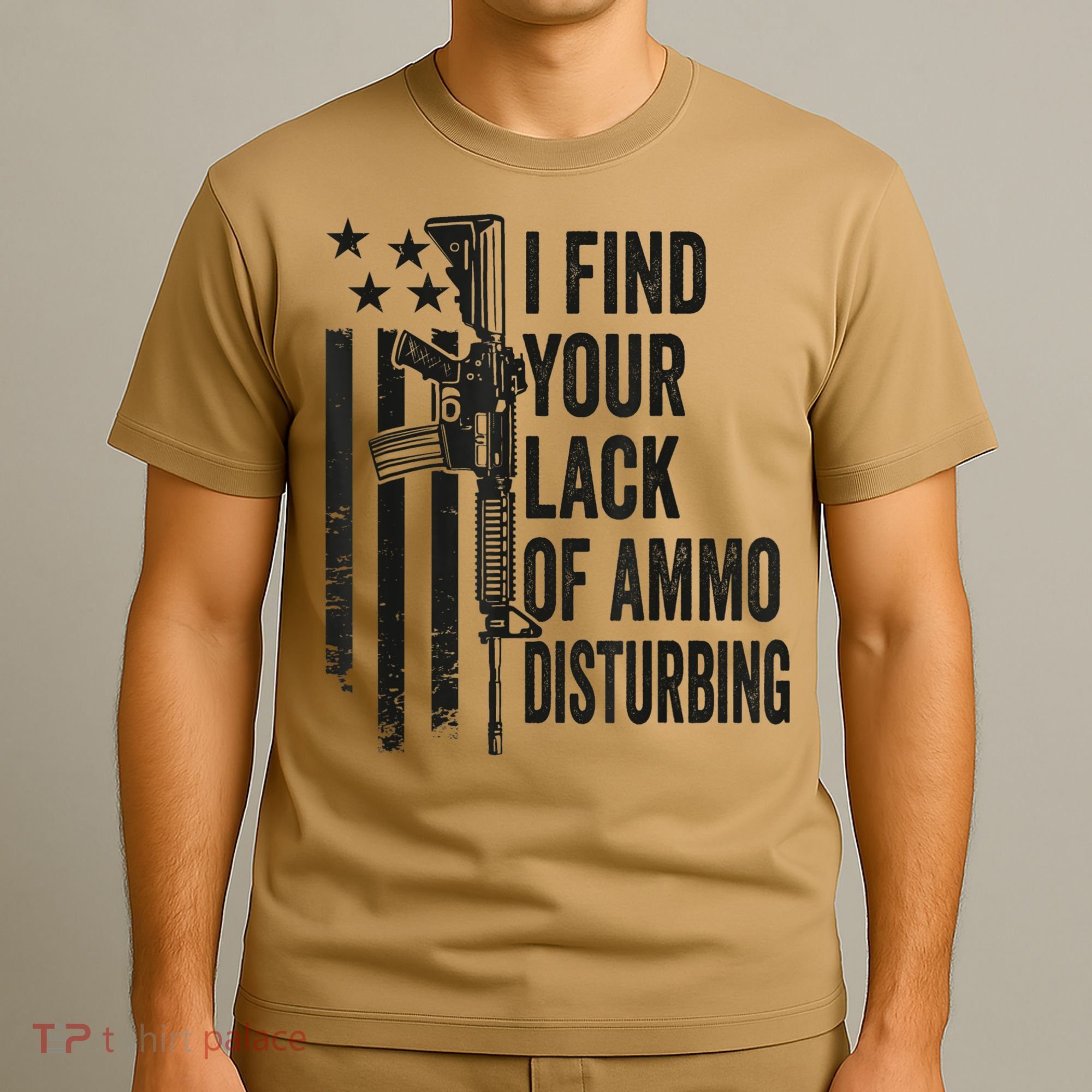 I Find Your Lack Of Ammo Disturbing Funny Gun Camo Guns T-Shirt