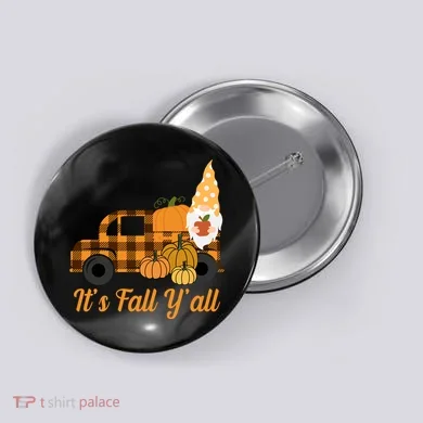 It's Fall Y'all Pumpkin Gnome Button