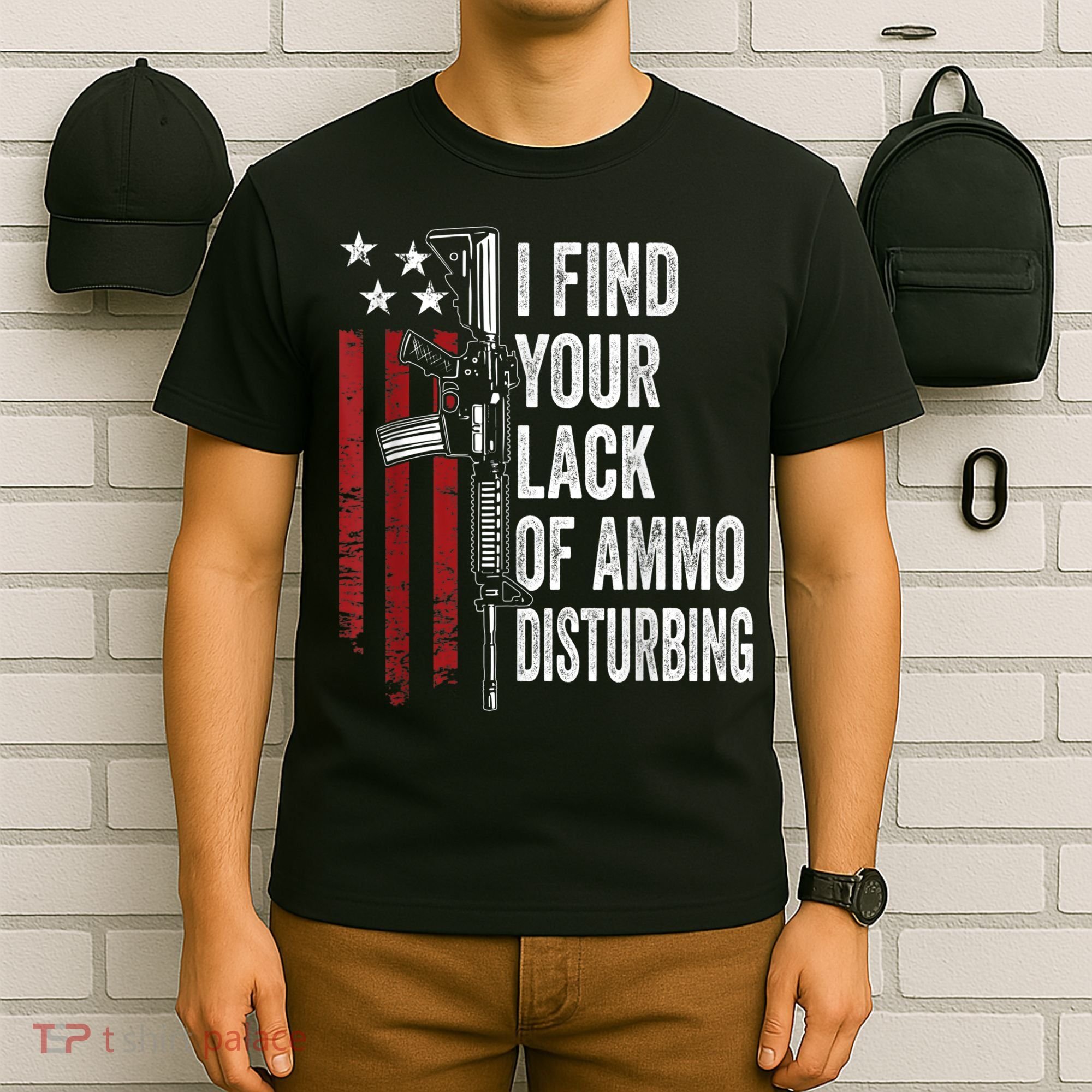 I Find Your Lack Of Ammo Disturbing Funny Gun Owner Joke T-Shirt